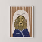 Show Up Gorgeous Cocker Spaniel Art Print